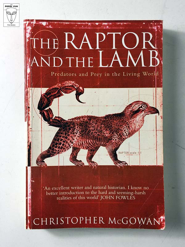 Christopher McGowan - The Raptor And The Lamb